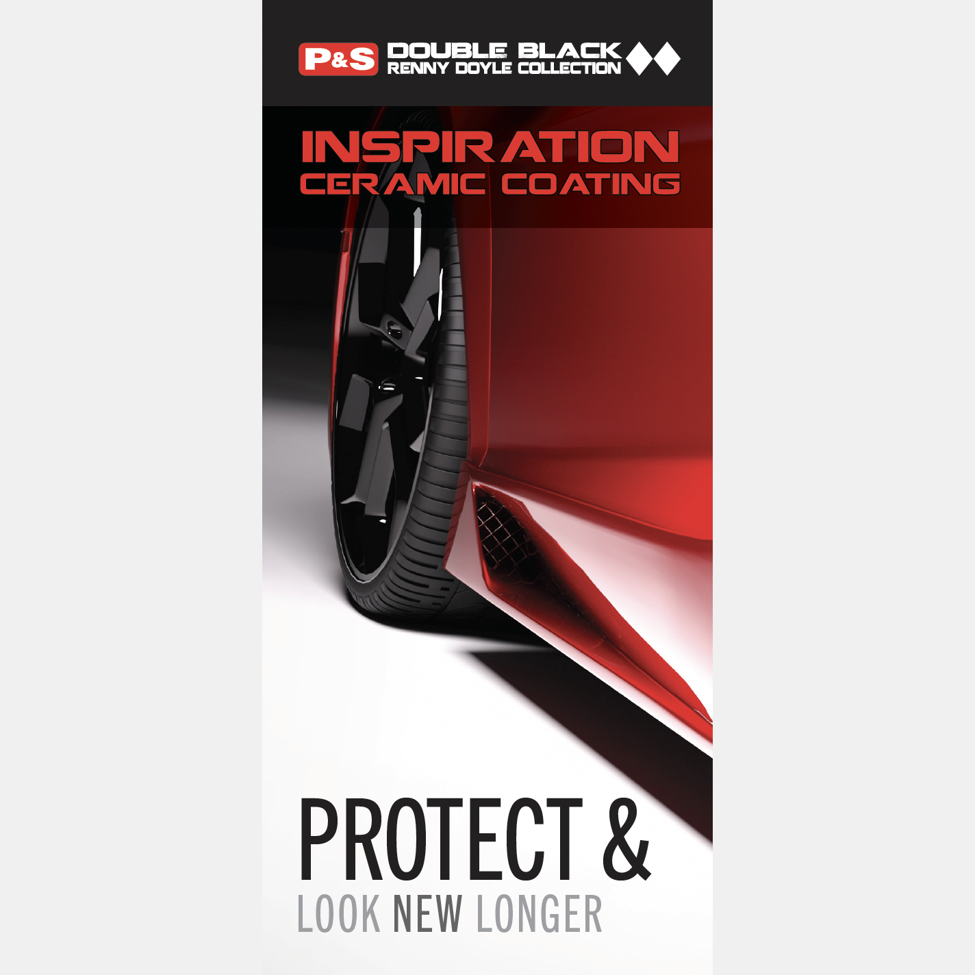 Inspiration Ceramic Coating Brochures (Pack of 25) P & S Detail Products